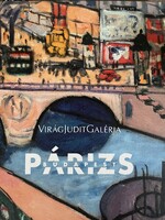 Párizs Budapest Virág Judit Galéria