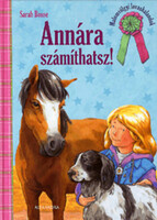 Annára számíthatsz! - Malomvölgyi lovaskalandok - Sarah Bosse