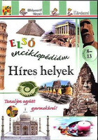 Híres helyek - Első enciklopédiám -