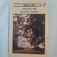 Heinrich Böll: Asszonyok rajnai tájban  Magvető Kiadó Világkönyvtár sorozat 1987.