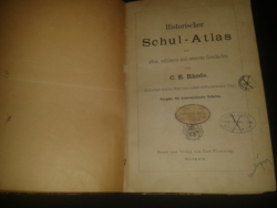 1880. Rhode, C. E. : Historischer Schul-Atlas, zur alten, mittleren und neueren Geschichte
