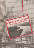 Havas Henrik: A Bős-Nagymaros dosszié