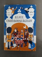 Lewis Carroll - Alice Csodaországban - Móra, 1974