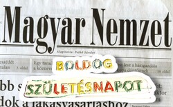 2022 szeptember 20  /  Magyar Nemzet  /  Születésnapra :-) Eredeti, régi ÚJSÁG Ssz.:  24984