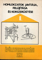 Homlokzatok javítása, felújítása és korszerűsítése (Épületfenntartási 2x2 8.) -