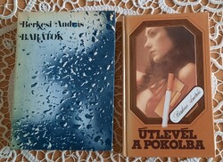 Berkesi András: Barátok, Útlevél a pokolba,