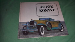 1986. Bencze Szabó Péter: Autók könyve képes rajzos gyermek könyv a képek szerint.MÓRA