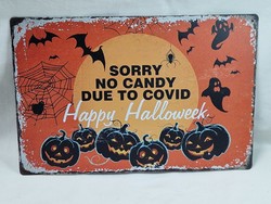 Fém HAPPY HALLOWEEK feliratú tábla hibátlan állapotban