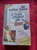 Leiner Laura : Szent Johanna gimi 8.  - Örökké