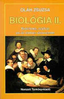 Biológia II. (Biokémia, sejttan és az ember szervezete) - Oláh Zsuzsa