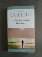 Paulo Coelho: A fény harcosának kézikönyve