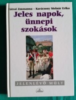 Karácsony Molnár Erika: Jeles napok, ünnepi szokások > Kultúra > Kultúrantropológia