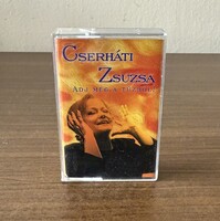 Cserháti Zsuzsa - Adj még a tűzből! - 1999 - kazetta