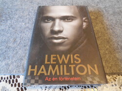Lewis Hamilton   , A én történetem  ,    új állapot !