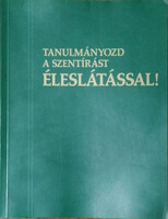 Tanulmányozd a Szentírást éleslátással, II. kötet - K?–Zs és indexek -