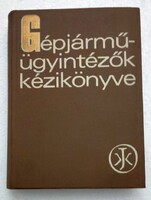 Gépjármű-ügyintézők kézikönyve.