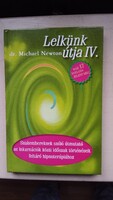 Dr. Michael Newton Lelkünk útja IV. RITKASÁG