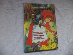 Jakob Grimm · Wilhelm Grimm Piroska és a farkas / Hamupipőke / Terülj, terülj, asztalkám / Hüvelyk Matyi mesekönyv (4681)