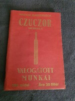 Czuczor Gergely válogatott munkái /Magyar Klasszikusok sorozat/