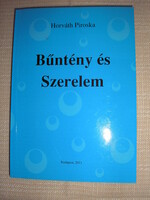 BÜNTÉNY ÉS SZERELEM   HORVÁTH PIROSKA