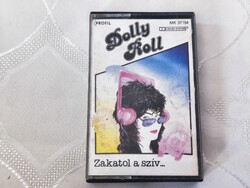 Dolly Roll – Zakatol A Szív... *Audio kazetta