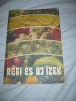 Régi szakácskönyv  régi és új ízek 1984