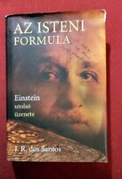 AZ ISTENI FORMULA - EINSTEIN UTOLSÓ ÜZENETE