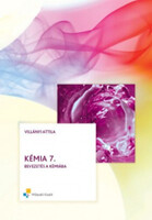 Kémia 7. - Bevezetés a kémiába - Villányi Attila