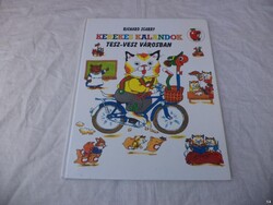 Kerekes kalandok Tesz-vesz városban könyv (5034)