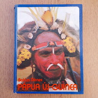Balázs Dénes: Pápua Új-Guinea