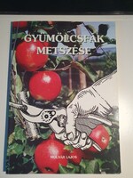 Dr. Molnár Lajos   Gyümölcsfák metszése