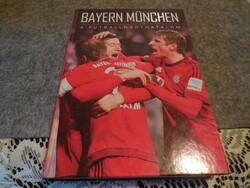 Bayern München  a futballnagyhatalom  2016. írta  Fűrész A - Privacsek A.