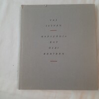 Vas István: Rapszódia egy őszi kertben   Magvető Könyvkiadó 1960.