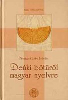 Nemeskürty István: Deáki bötüről magyar nyelvre