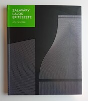 Götz Eszter: Zalaváry Lajos építészete