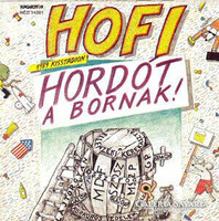 Hofi- Hordót a bornak bakelit lemez