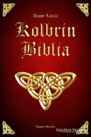 Arany László: Kolbrin Biblia