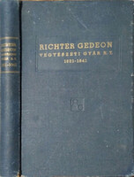 Richter Gedeon Vegyészeti Gyár R.T. 1901-1941 -