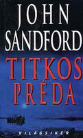 Titkos préda - John Sandford