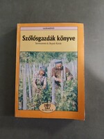 Dr. Bognár Károly - Szőlősgazdák könyve