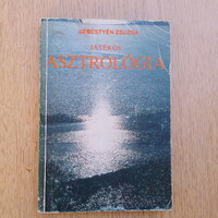 Sebestyén Zsuzsa - Játékos asztrológia