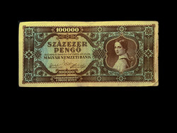 100 000 PENGÓ - 1945 OKTÓBER - Az inflációs sor 13. tagja