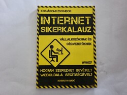 Komáromi Zsombor: INTERNET SIKERKALAUZ