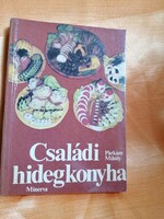 Párkány Mihály:  Családi hidegkonyha Minerva 1984.
