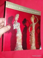 Petényi Katalin : Kovács Margit gyűjtemény Szentendrén képes könyv gazdagon illusztrálva