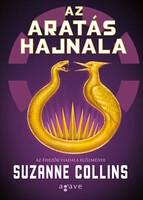 Suzanne Collins: Az aratás hajnala