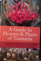 A guide to flowers and plants of Tasmania