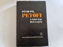 Pándi Pál: Petőfi - A költő útja 1844 végéig