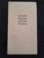 Szabó Magda - Alvók futása