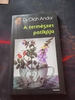 Dr Oláh Andor: A természet patikája
